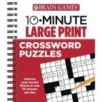 Brain Games 10 Minute Large Print Crossword Puzzles Book   Large Print Crossword Puzzle Books For Seniors